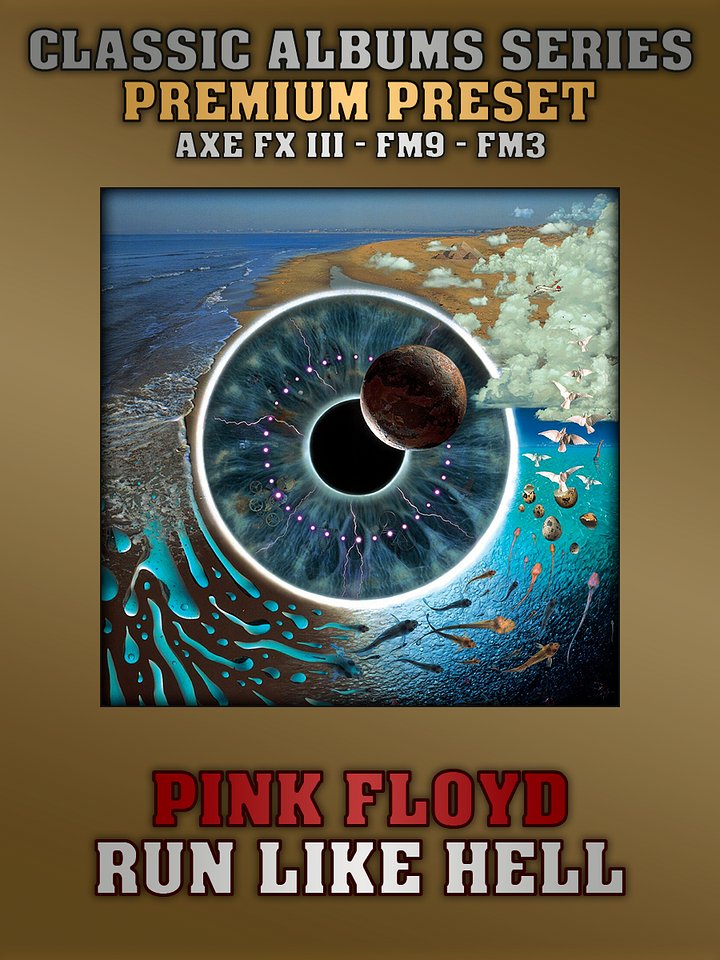 Pink Floyd - Run Like Hell (PULSE) | Premium Preset | Axe FX III - FM9 - FM3 product image (1)