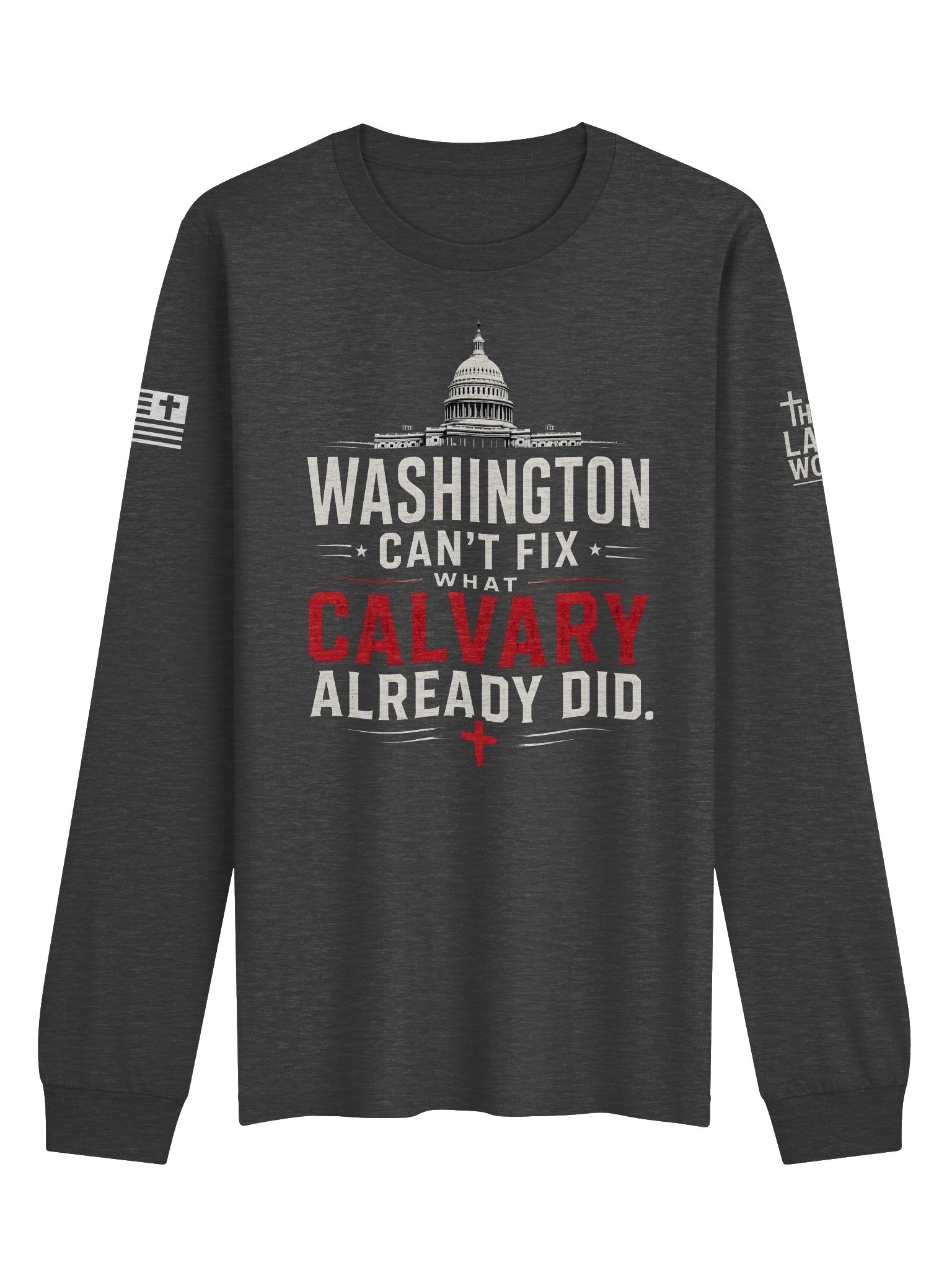 Calvary Already Did Longsleeve product image (5)