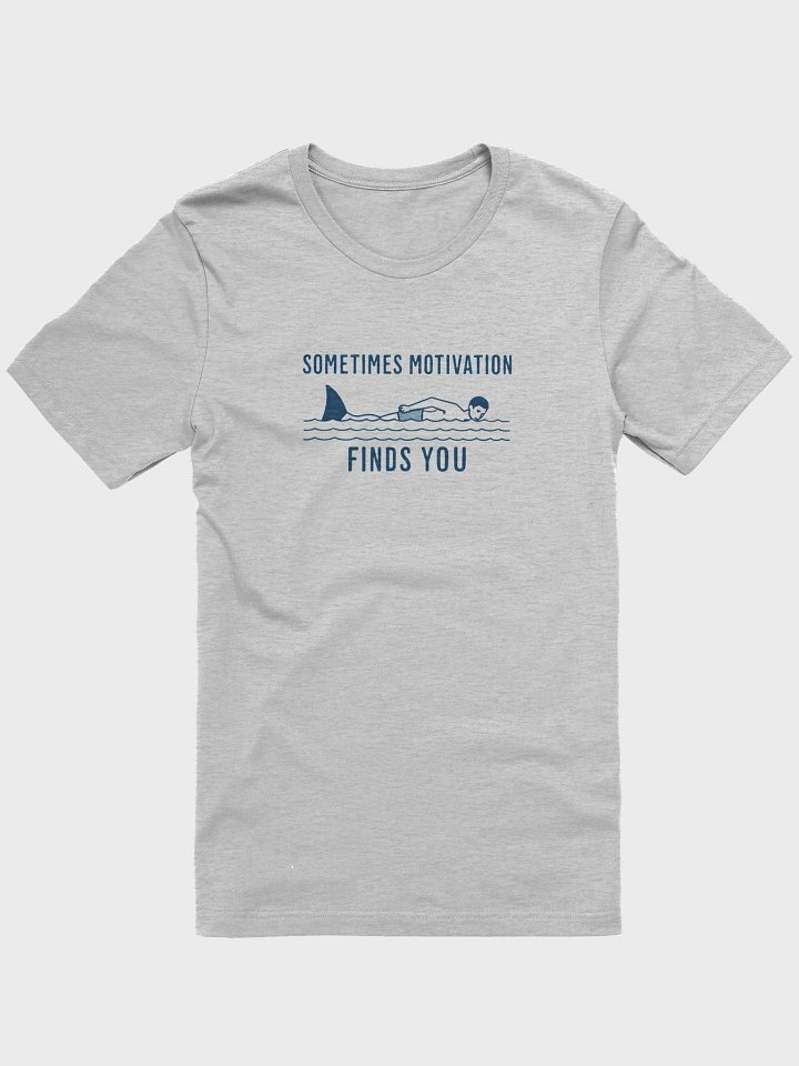 Motivational Shark Attack T-Shirt product image (1)