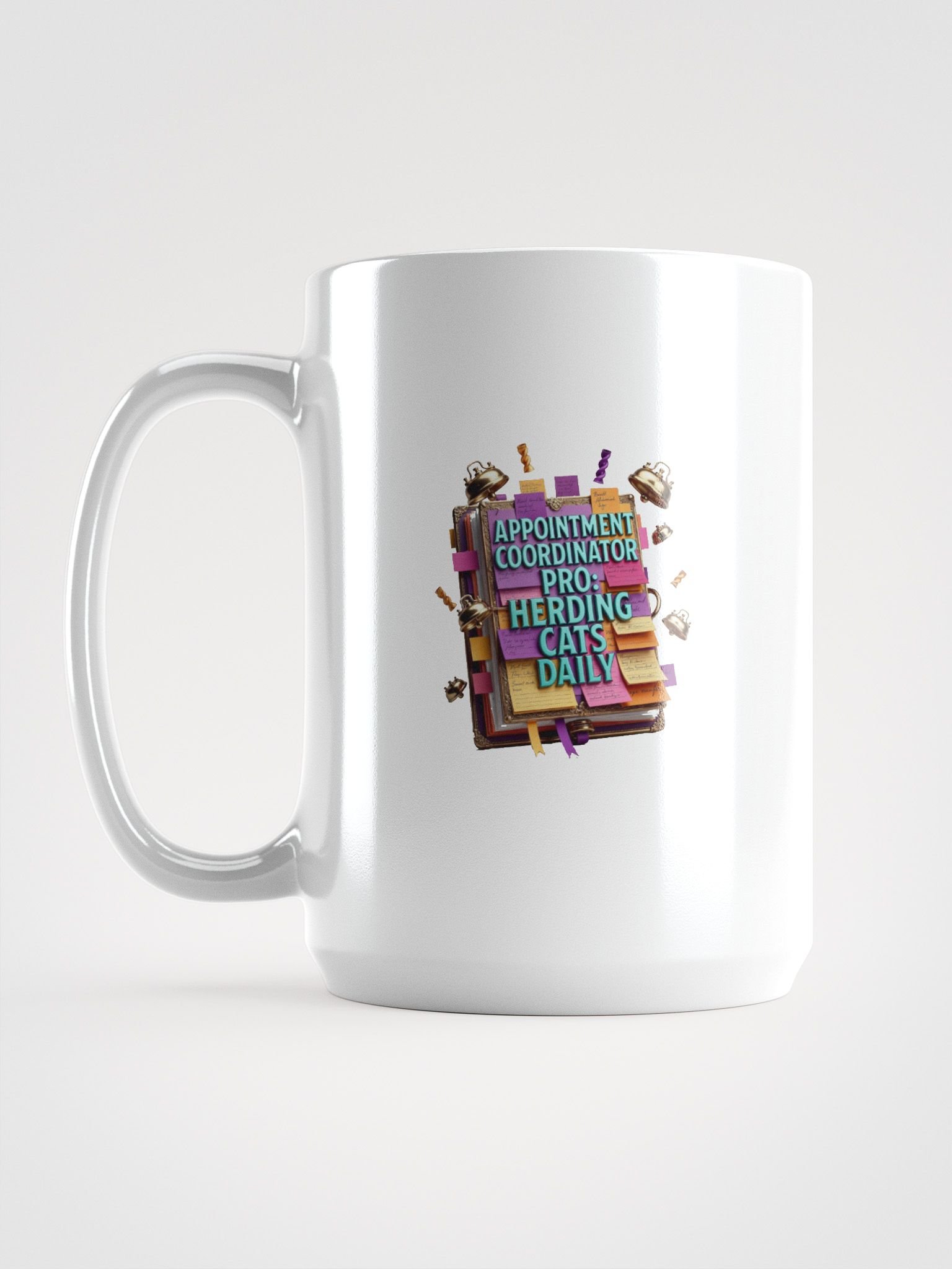 Appointment Coordinator Pro Mug | Herding Cats Daily Funny Mom Gift product image (1)
