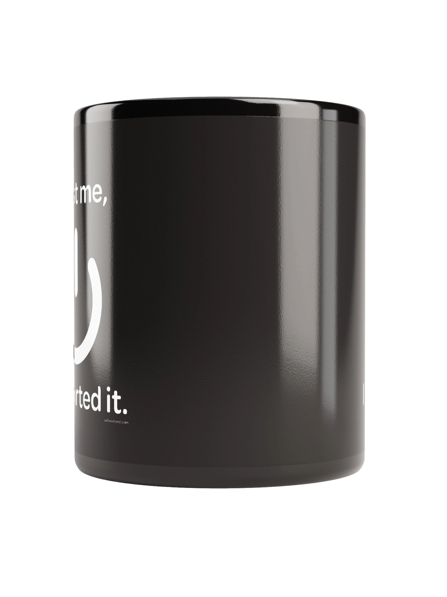 Trust me, I restarted it. (Coffee Mug Black) product image (9)