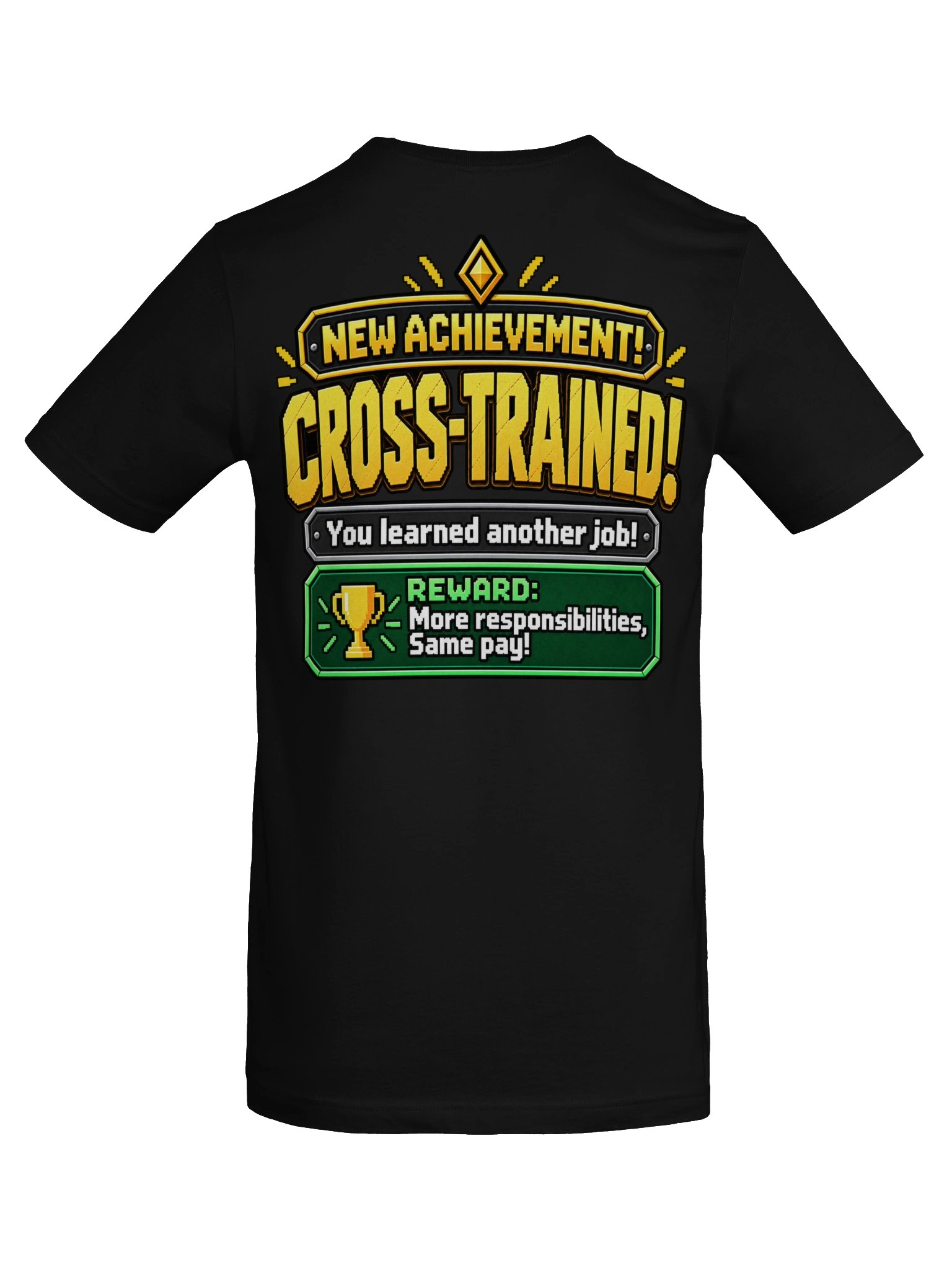 Cross-Trained | Unisex Work Humor T-Shirt product image (1)
