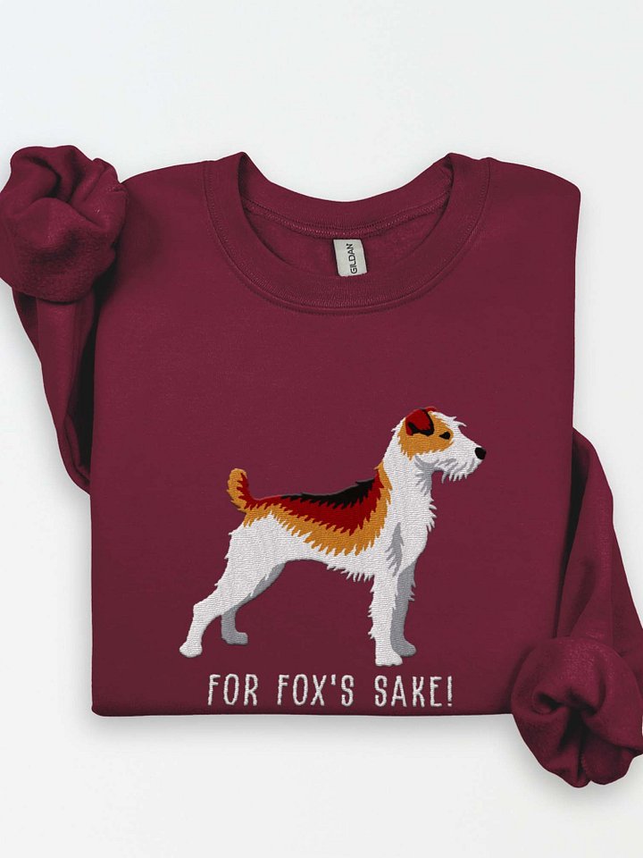 For Fox's Sake! Sweatshirt (Embroidered) of a Parson Russell Terrier(Sable) product image (1)