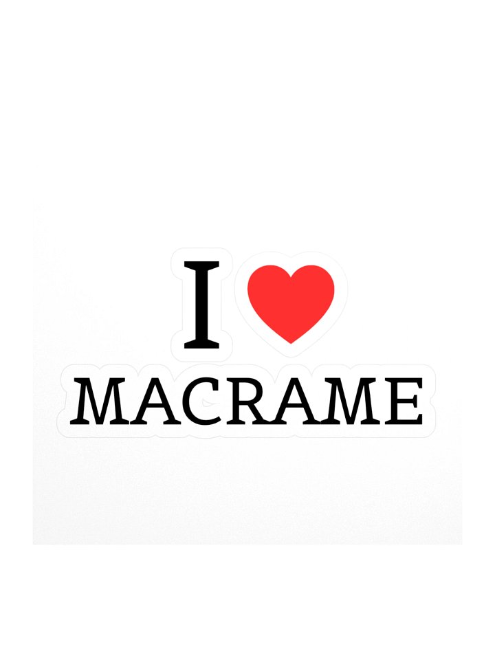 I love macrame Sticker product image (1)