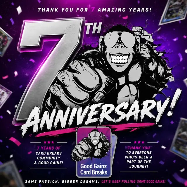 ❤️ Sports Cards Are Our Passion, Meeting New Amazing Collectors Is Our Joy, and #PullingSomeGoodGainz🔥 Is Our Motivation! 🙌 🎉 Grateful To Celebrate 7️⃣ Years In This Hobby and Continuing To Make Great Memories With All of Our Friends In The Hobby 🤗  🚨 Check Out Our TikTok Shop @GoodGainzCardBreaks and Enjoy Your Exclusive Coupon 😎 #7years #sportscards #friends ##milestones 