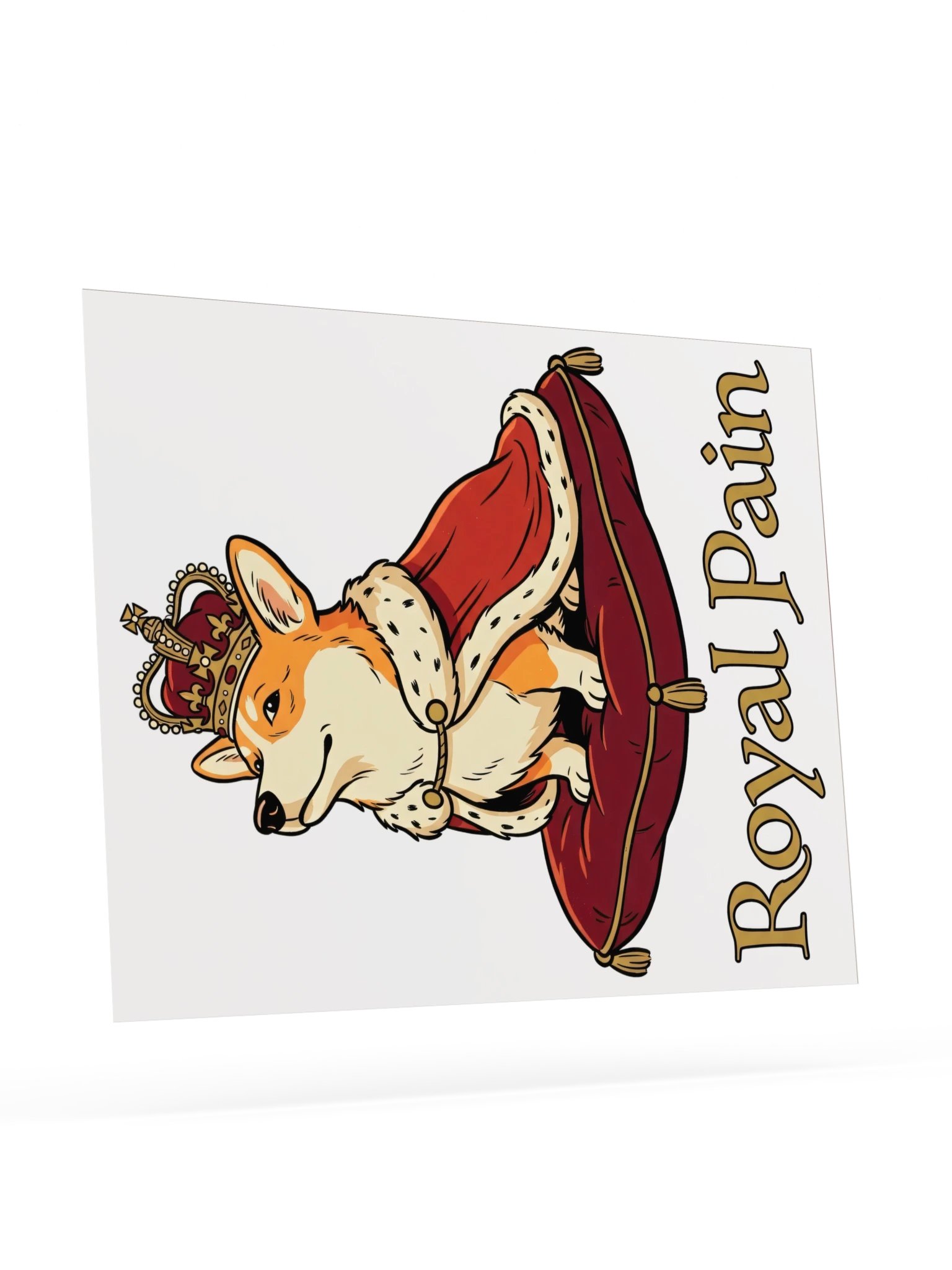 Royal Pain Corgi Poster product image (23)