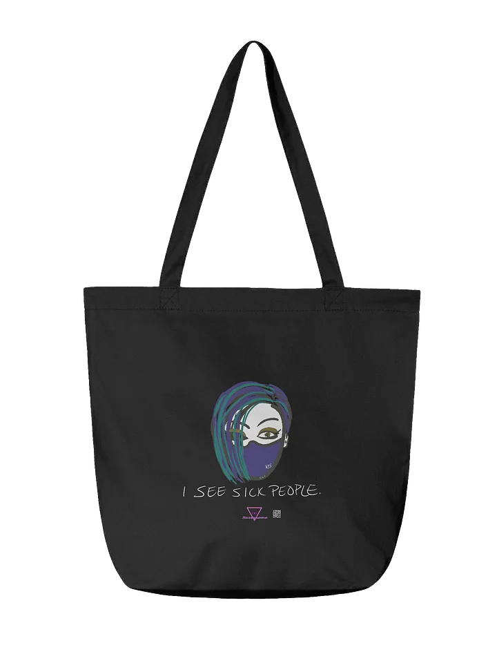 I See Sick People tote product image (2)