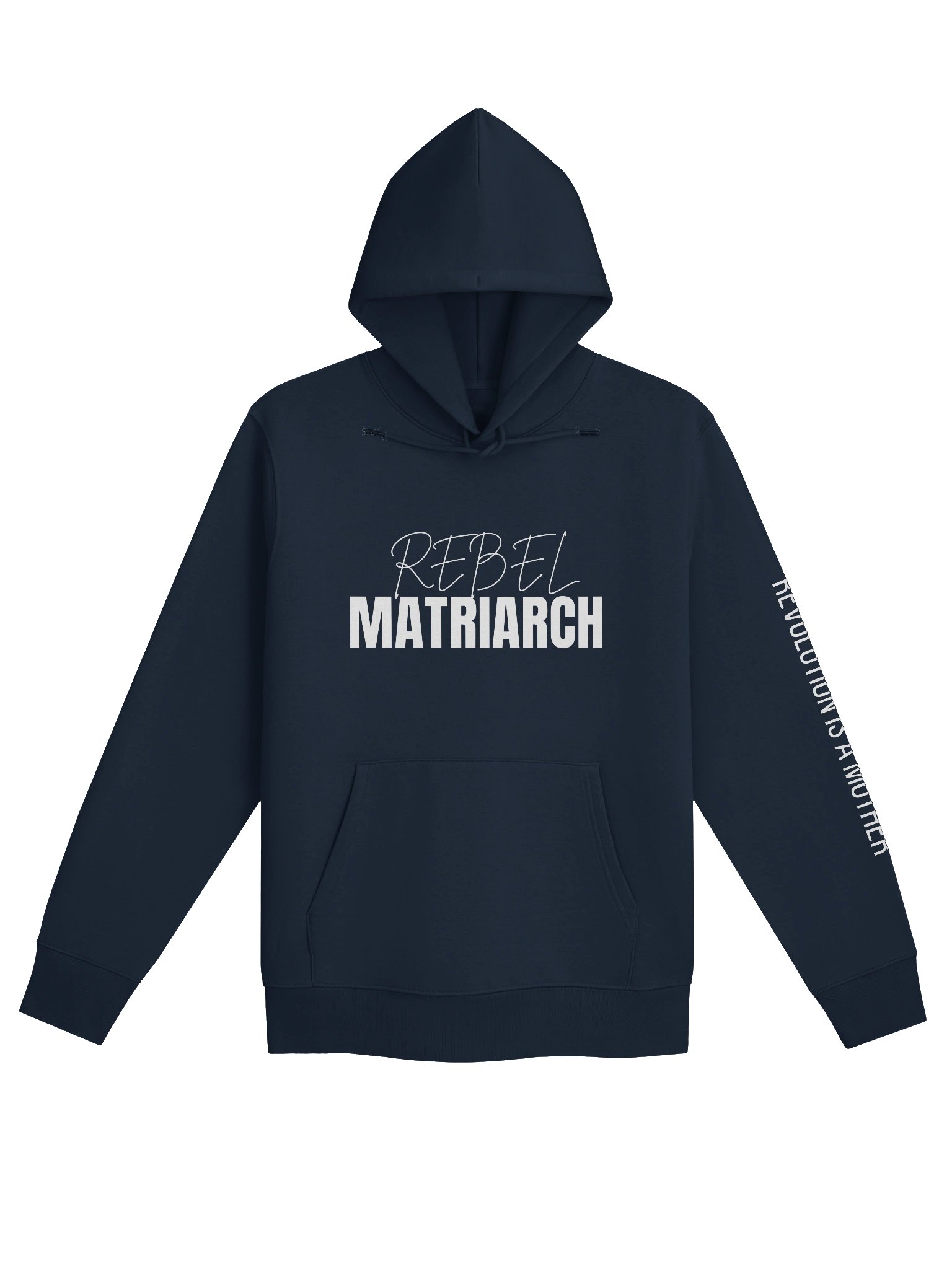 Rebel Matriarch / Revolution is a Mother Hoodie product image (1)