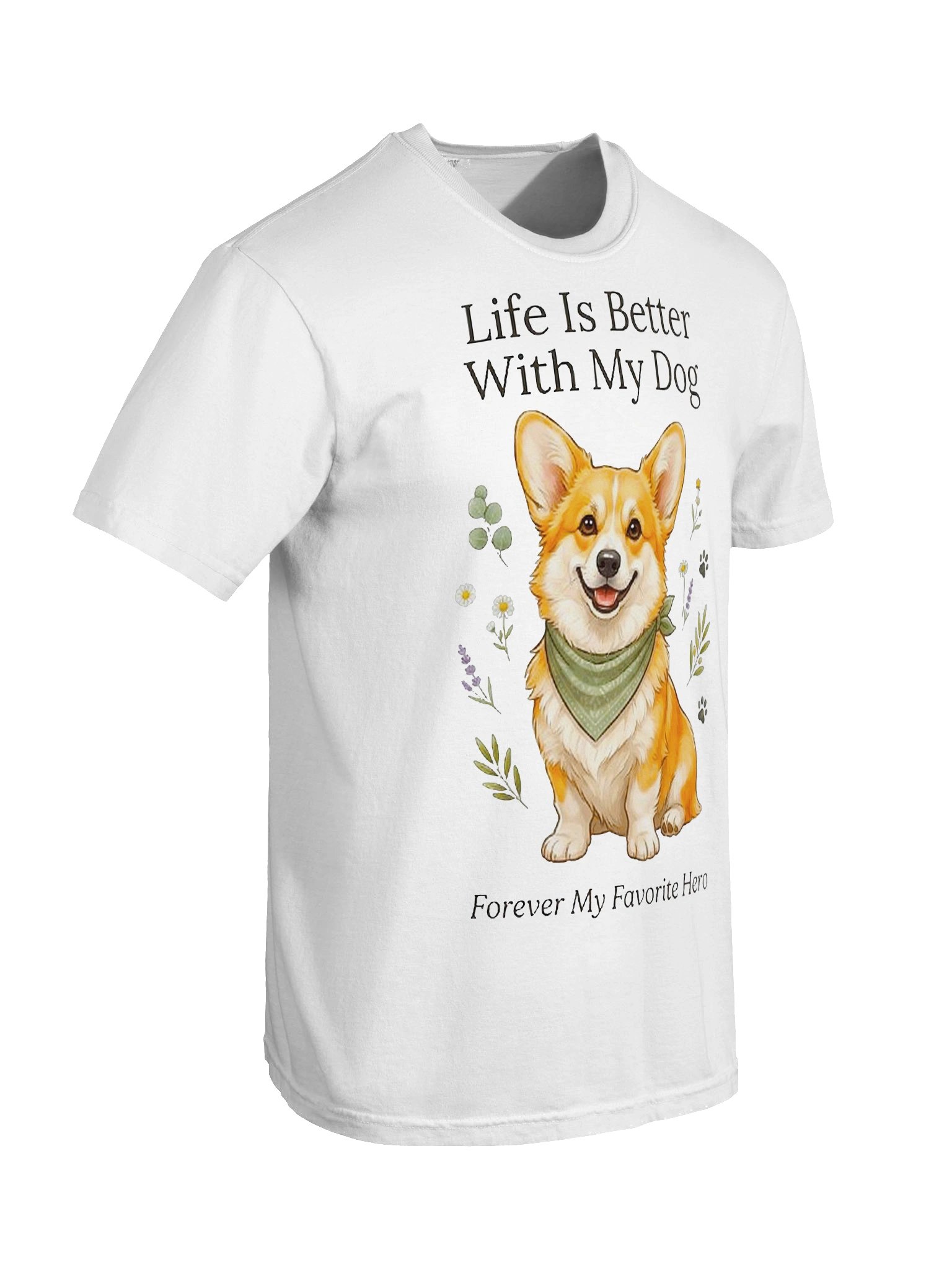 Life Is Better With My Dog Corgi Graphic Tee product image (110)