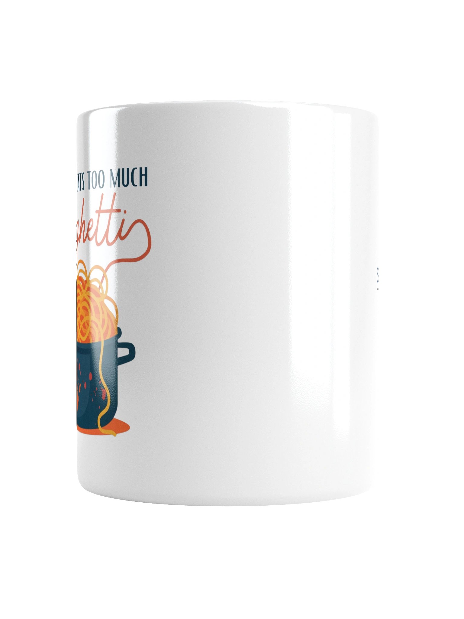 My Niece Eats Too Much Spaghetti Mug product image (5)