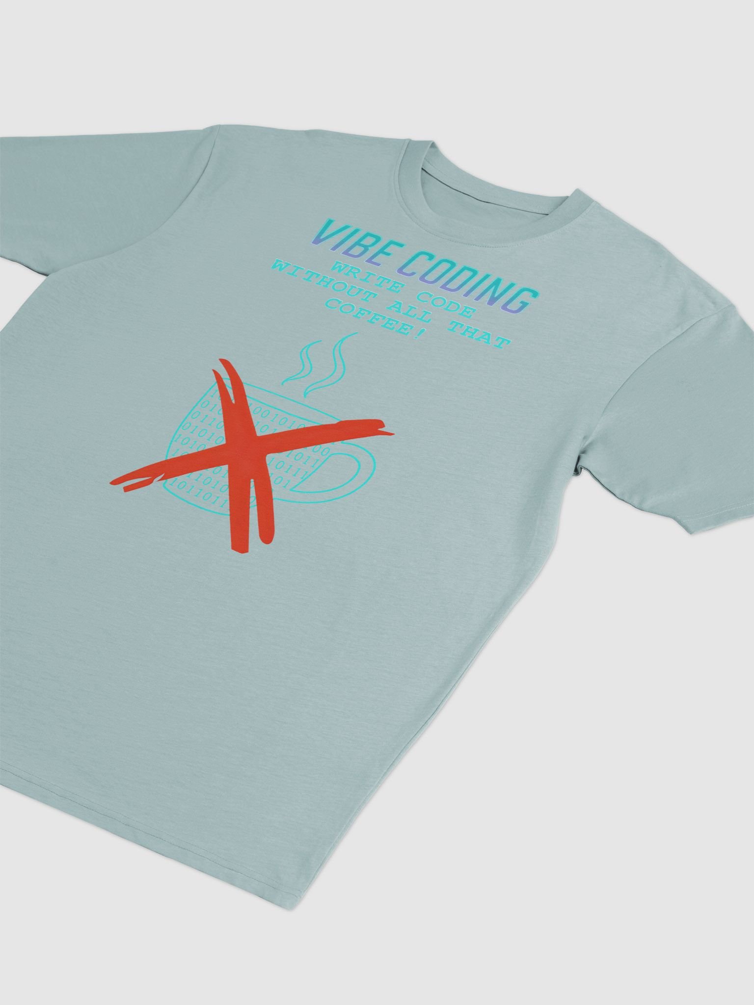 Vibe Coding - No Coffee, All Code - Premium Tee product image (31)