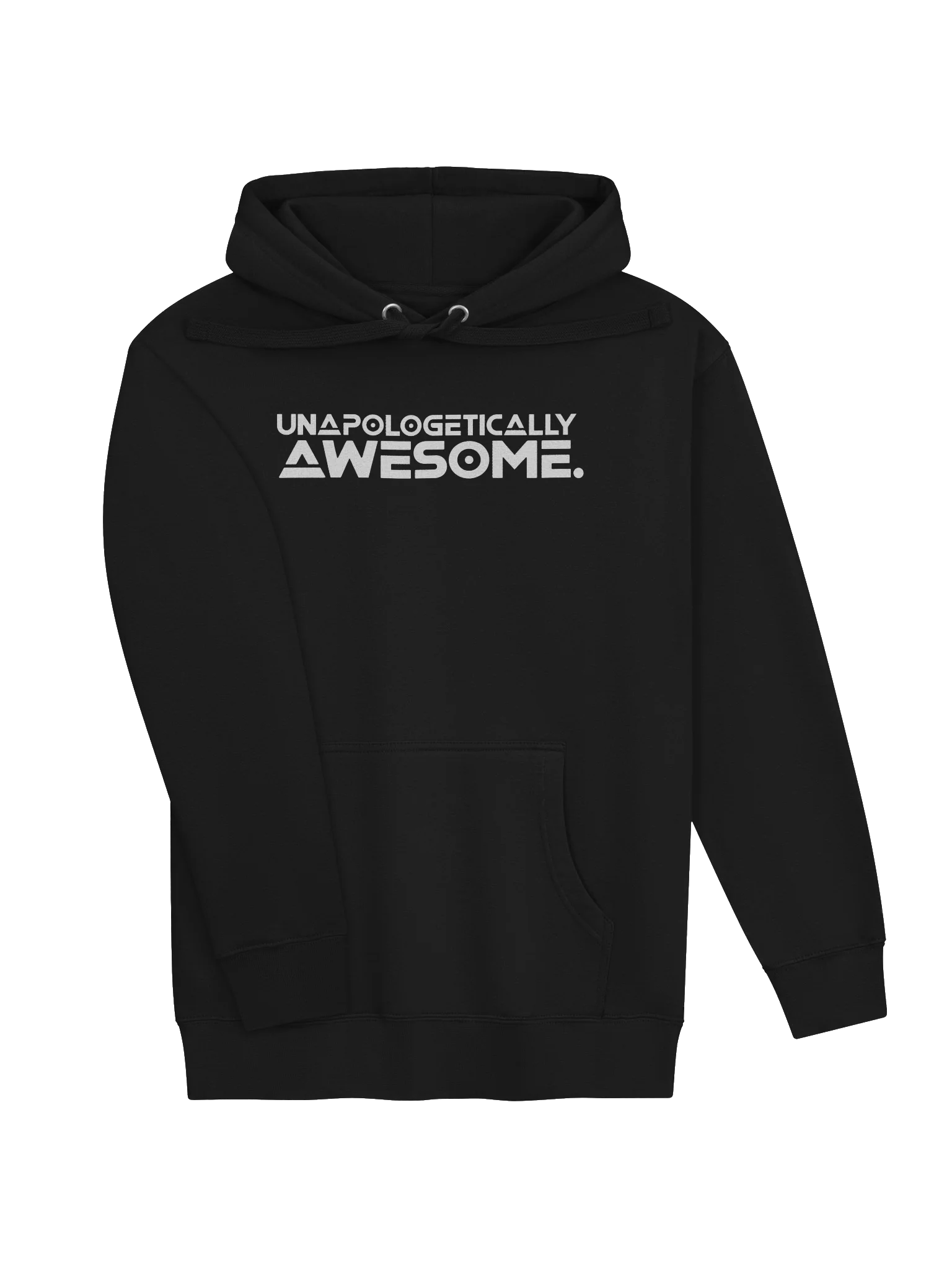 Unapologetically Awesome. — Bold Statement Hoodie product image (25)