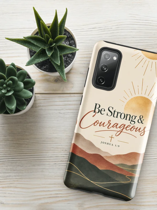 Be Strong & Courageous Tough Samsung Galaxy Case – Joshua 1:9 Matte Christian Phone Case product image (47)