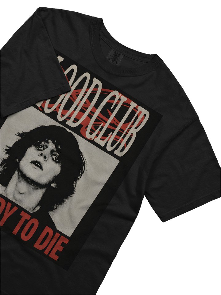 'Ready To Die' Tee product image (1)