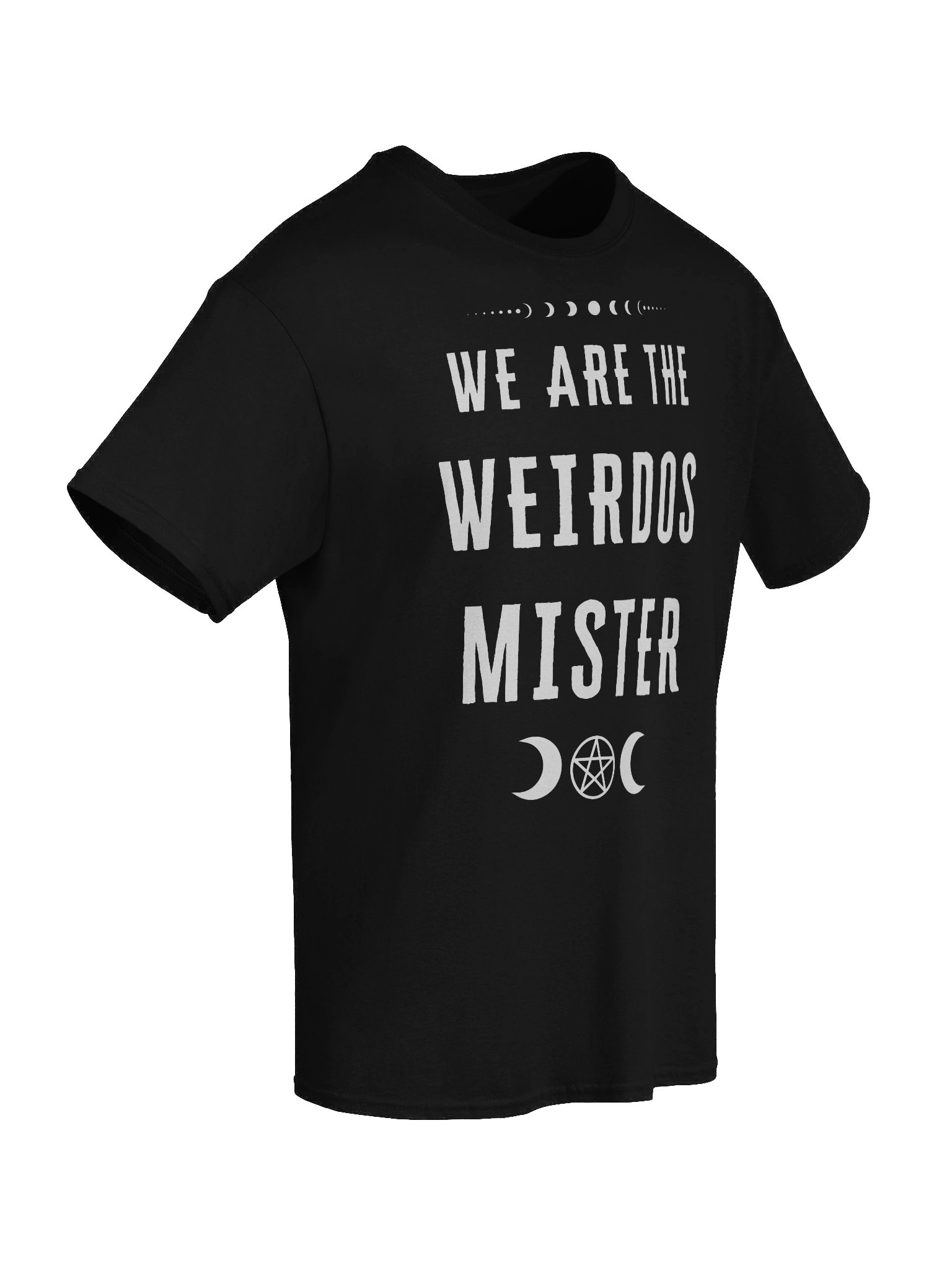 We Are The Weirdos Mister T Shirt product image (6)
