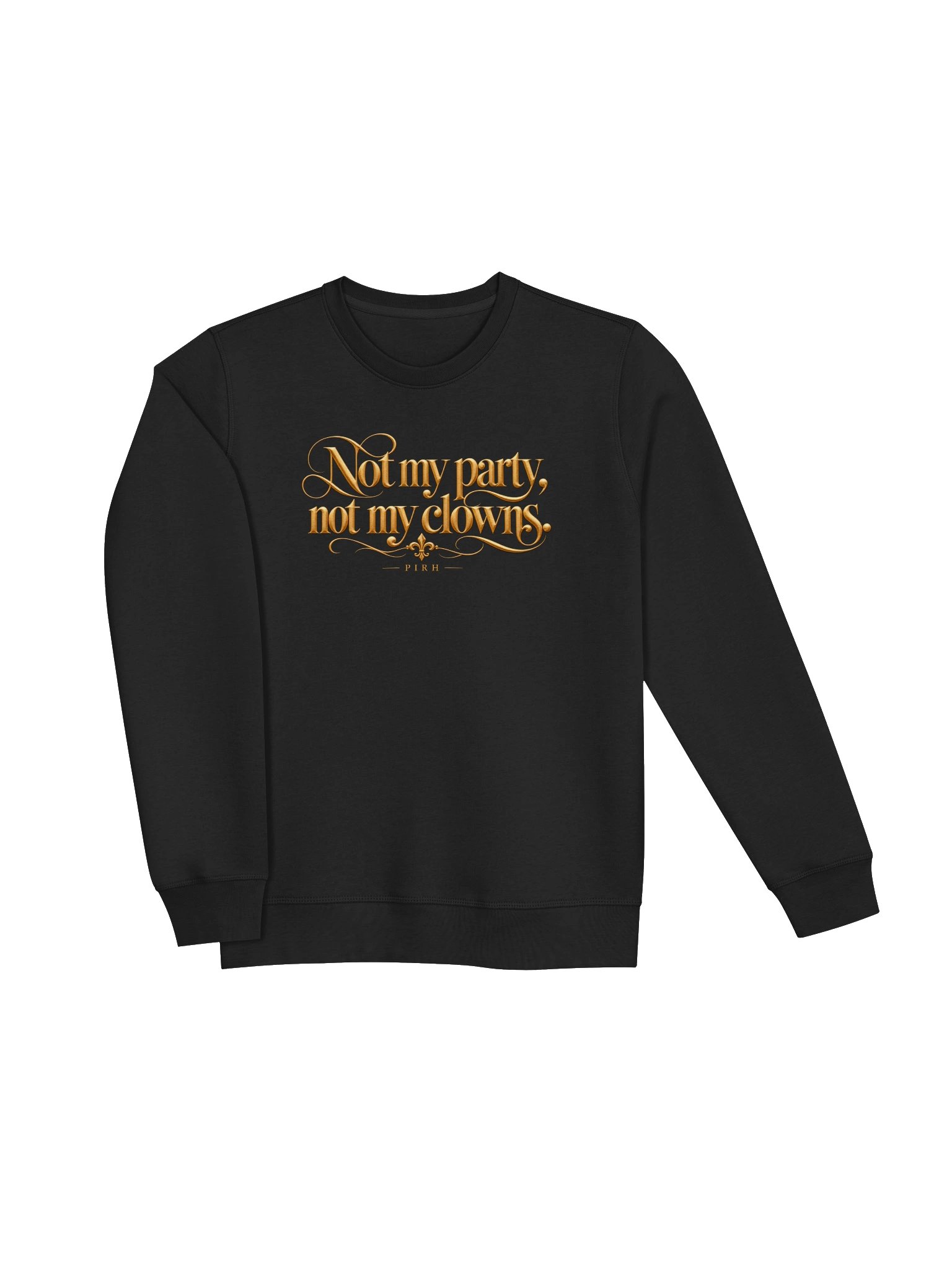 Not My Pary Sweatshirt product image (3)