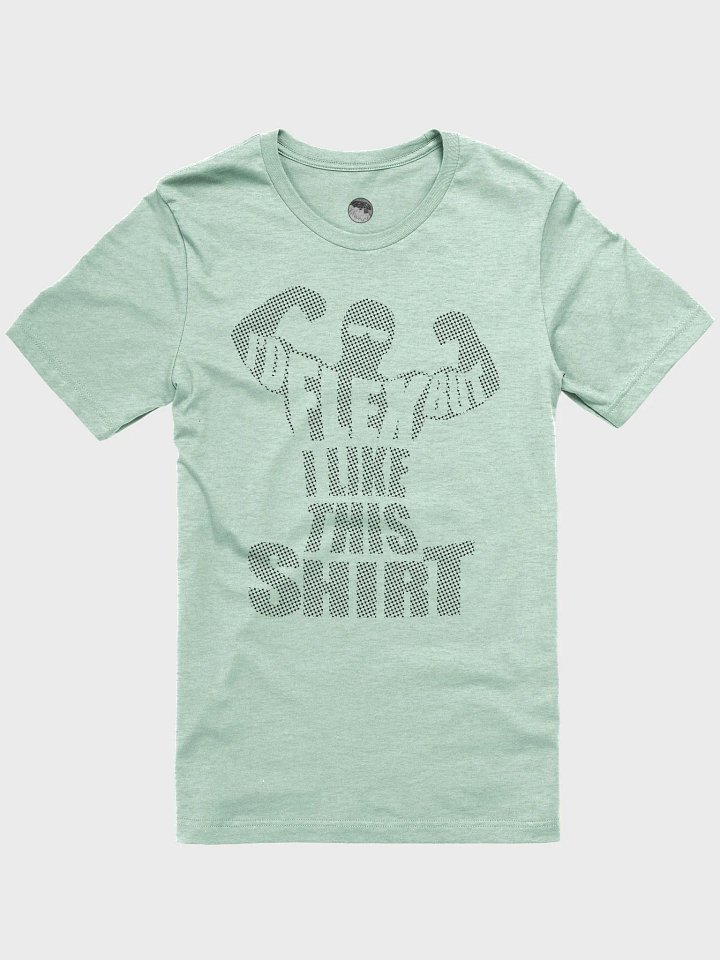 I'd Flex But I Like This Shirt Halftone Black Design T-Shirt product image (1)