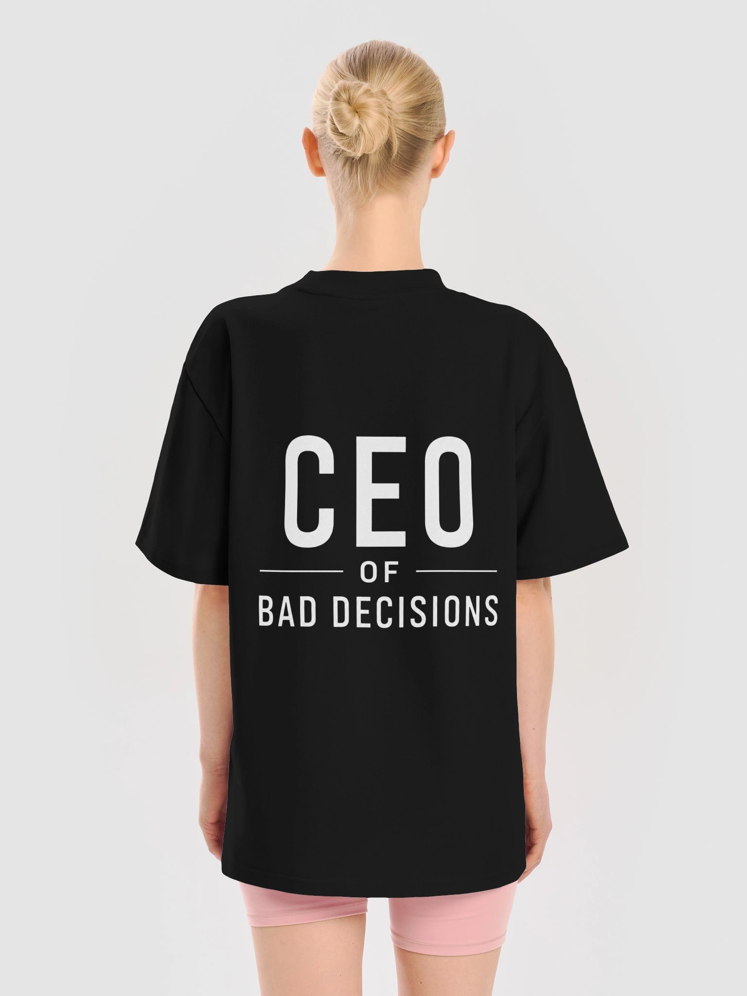 Ceo Of bad decisions T-shirt product image (3)