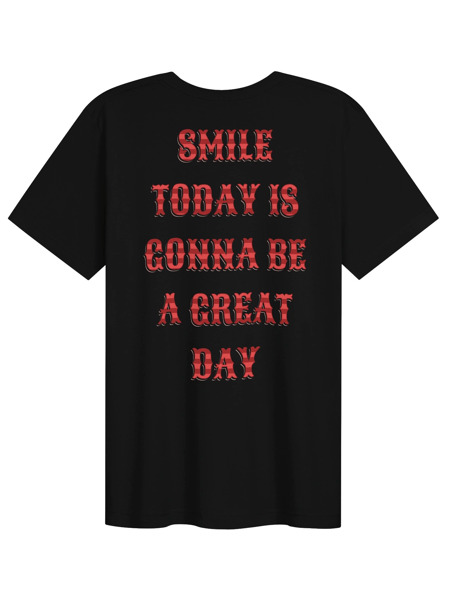 Smile today Is A GOOD DAY Tee product image (1)
