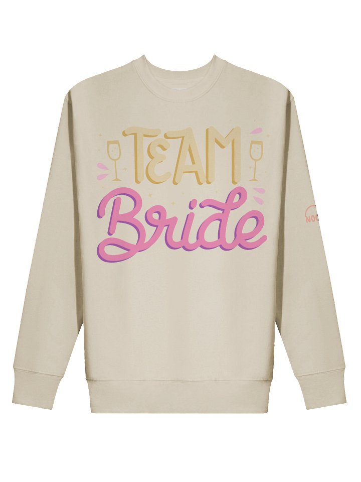 Noor Team Bride Wedding Day Premium Crew Sweatshirt product image (2)