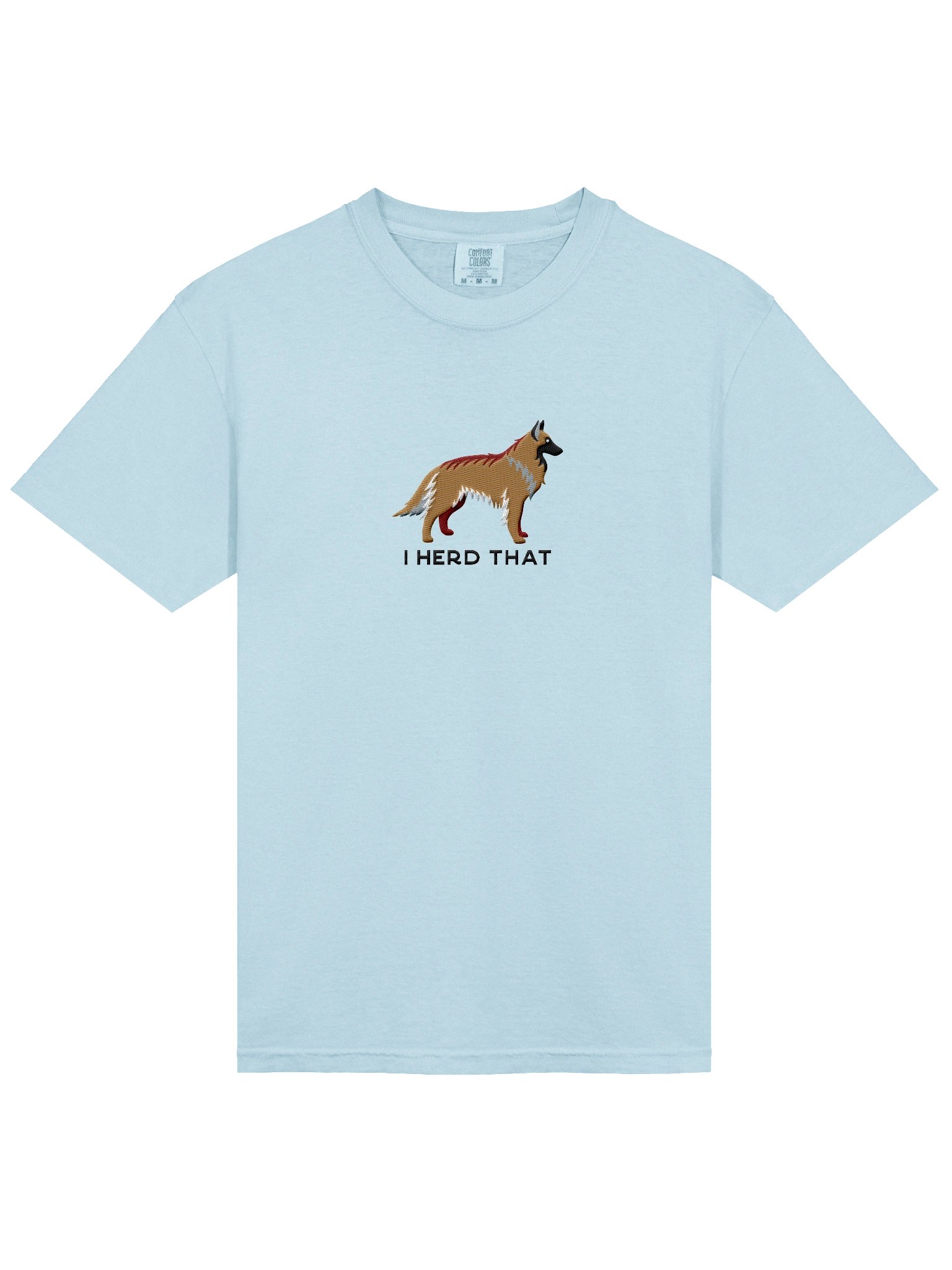 I Herd That T-Shirt(Embroidered) of a Belgian Tervuren(Tan) product image (6)