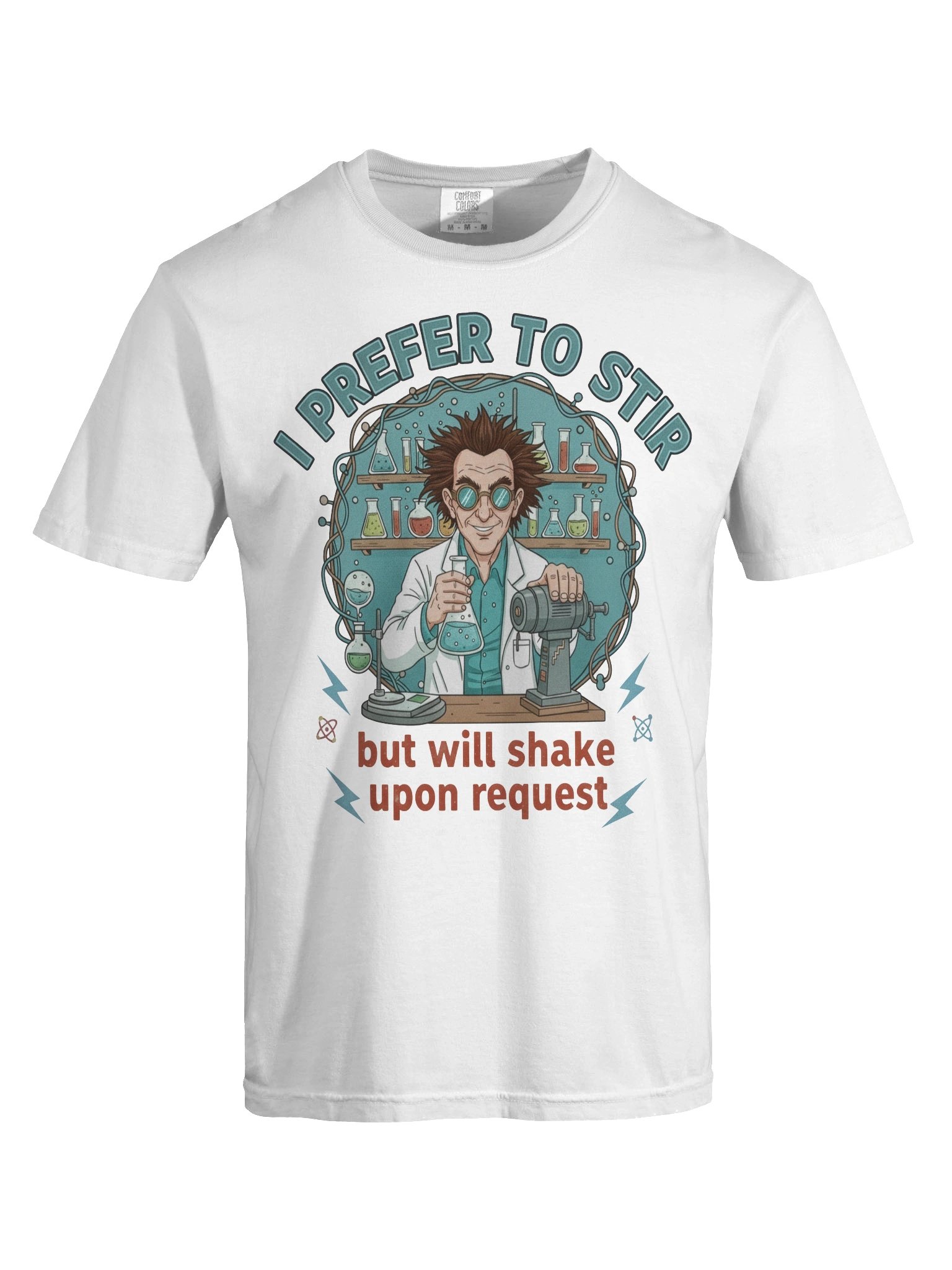 “I Prefer to Stir, But Will Shake Upon Request” – Mad Mixer Tee product image (47)