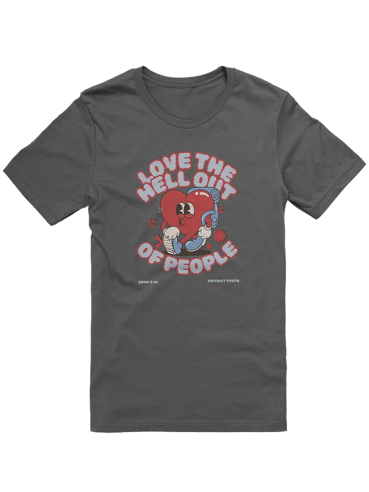 DY - Love the Hell Out T-Shirt product image (2)