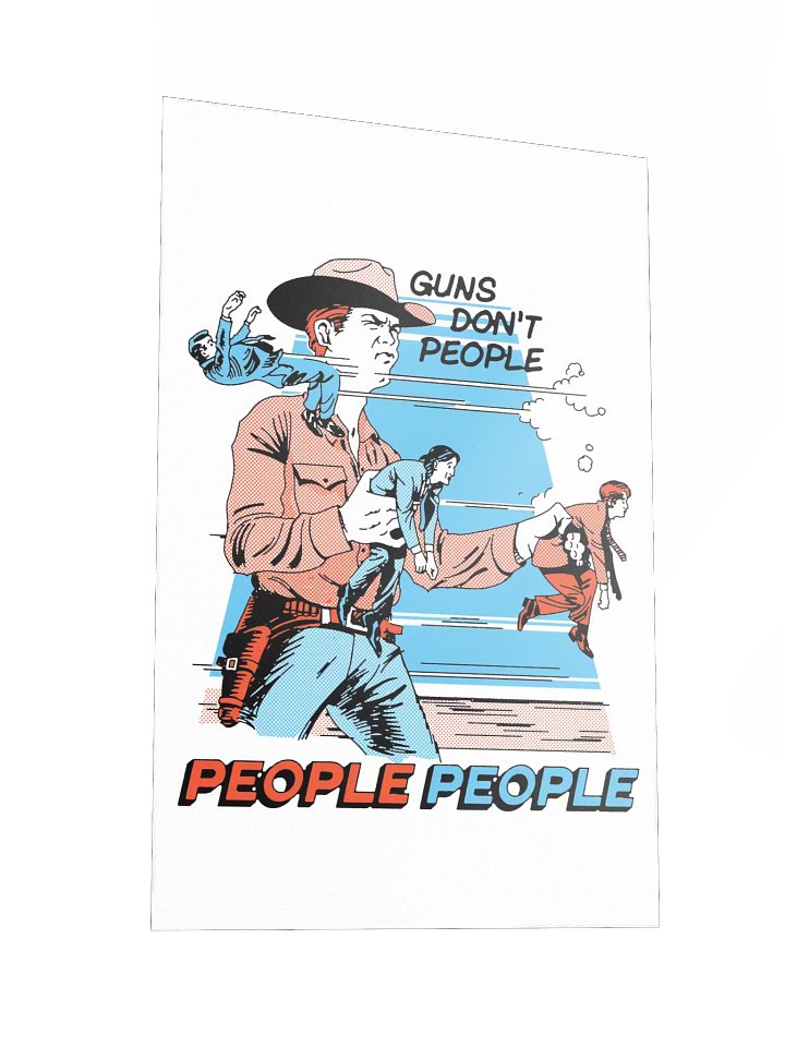 Guns Don't People Poster product image (2)
