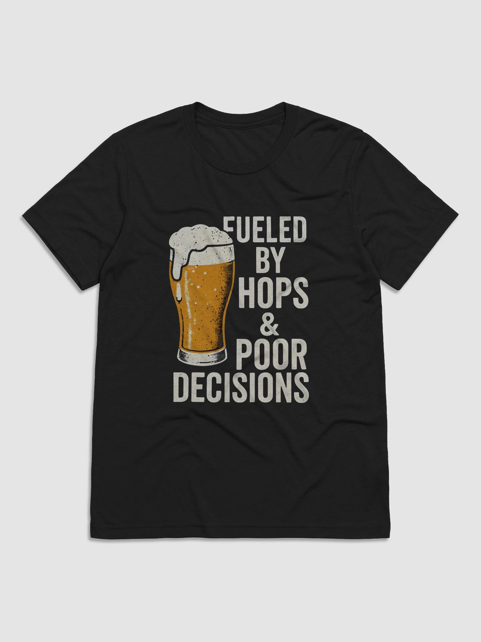 Hops & Poor Decisions Tee – Own Every Pour product image (1)