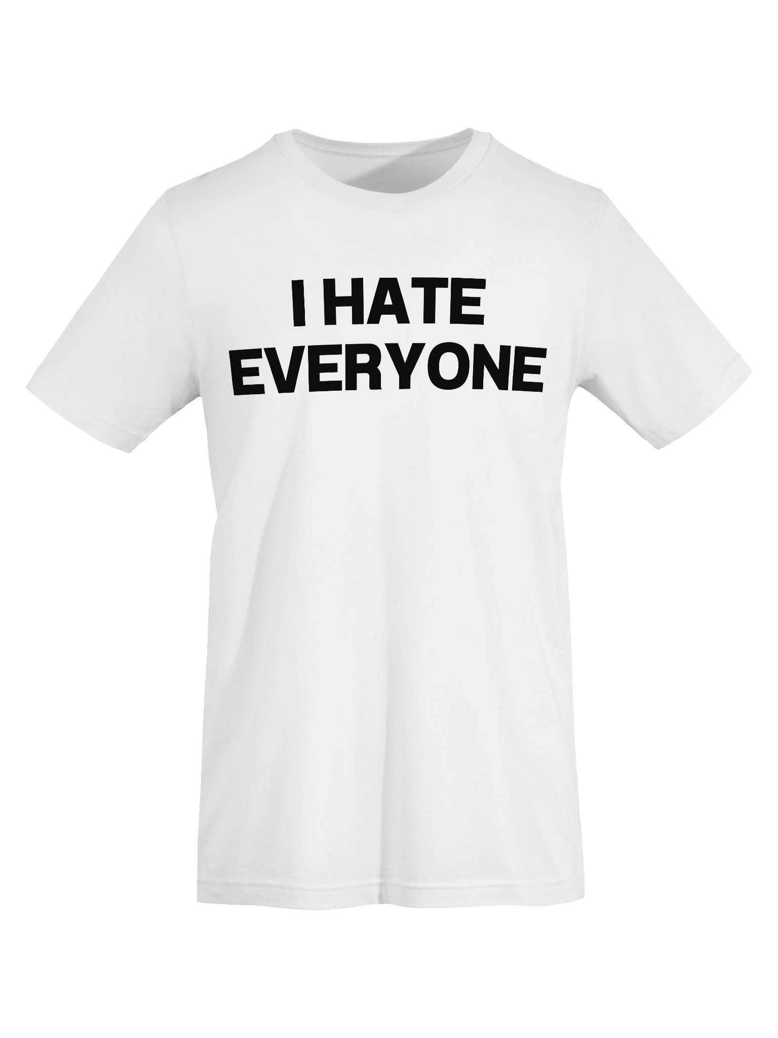I HATE EVERYONE Unisex T-Shirt product image (62)