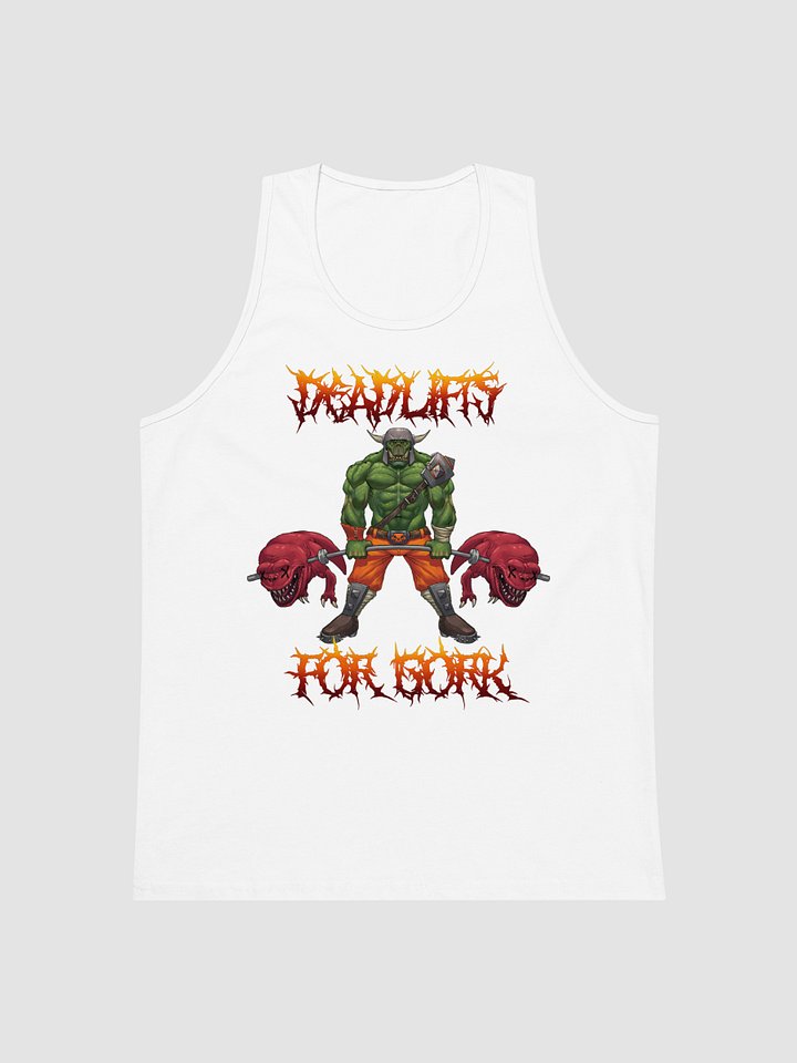 DEADLIFTS FOR GORK - TANK product image (1)