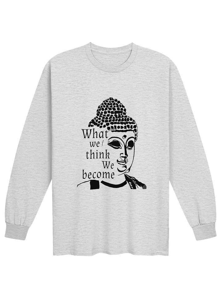 What We Think We Become long-sleeve T-shirt - black print product image (3)