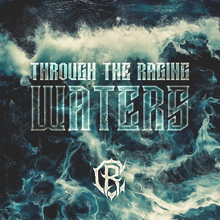 Through The Raging Waters – MP3 Single product image (1)