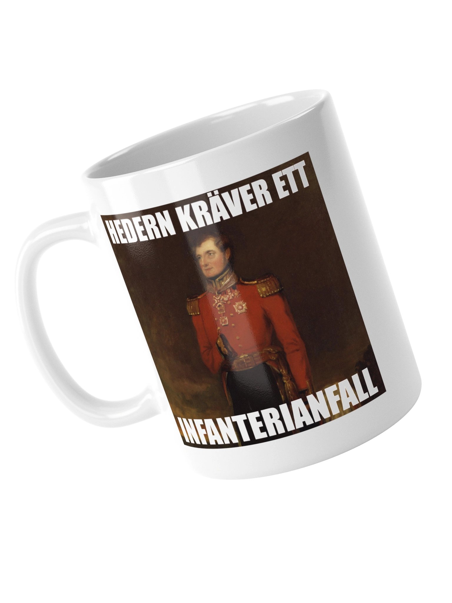Hedern kräver ett infanterianfall (Mugg) product image (5)