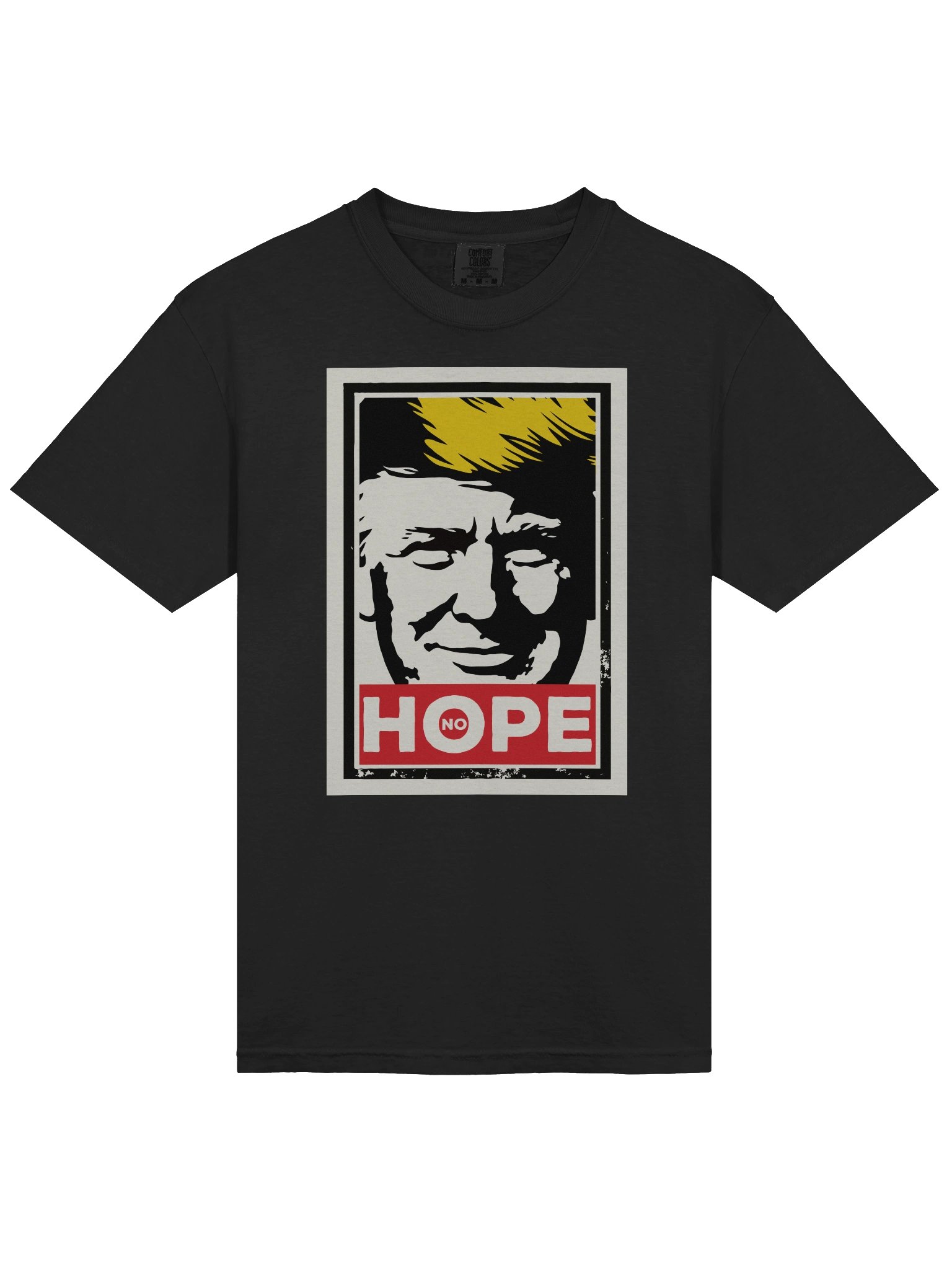 Anti Trump NO HOPE Protest Tee product image (3)
