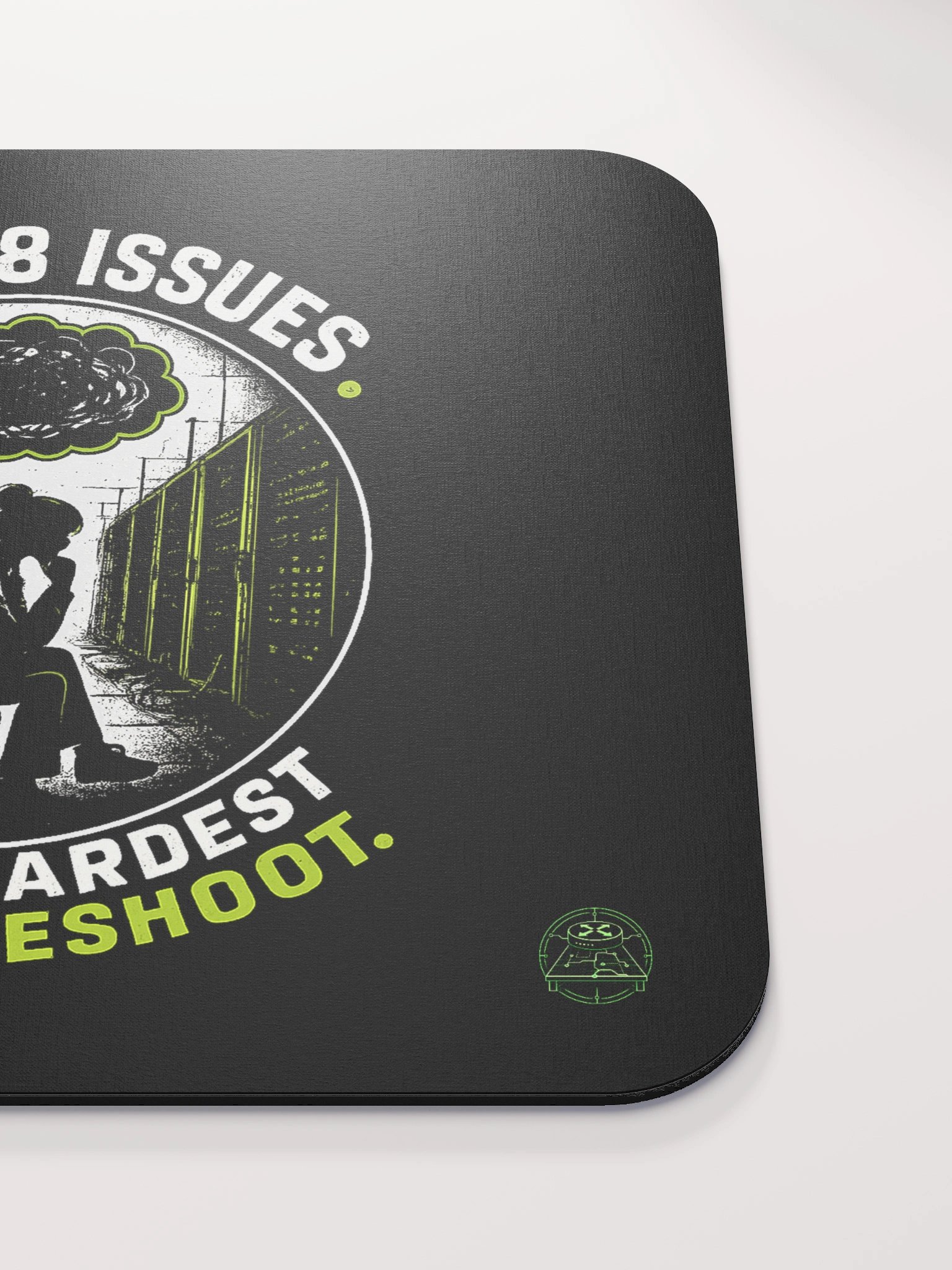 Layer 8 Issues Are The Hardest To Troubleshoot - Mousepad (version 2) product image (5)