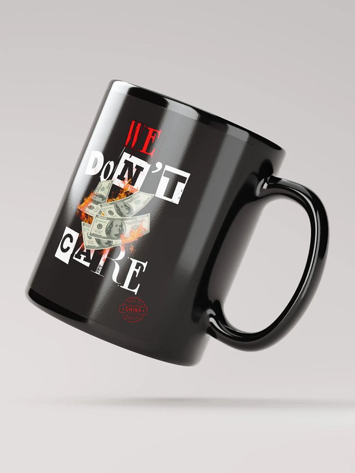We Don't Care Mug product image (4)