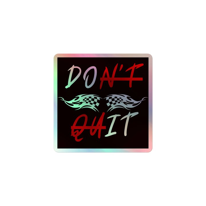 HoloFlame Red 'Don't Quit' Sticker Sheet product image (1)