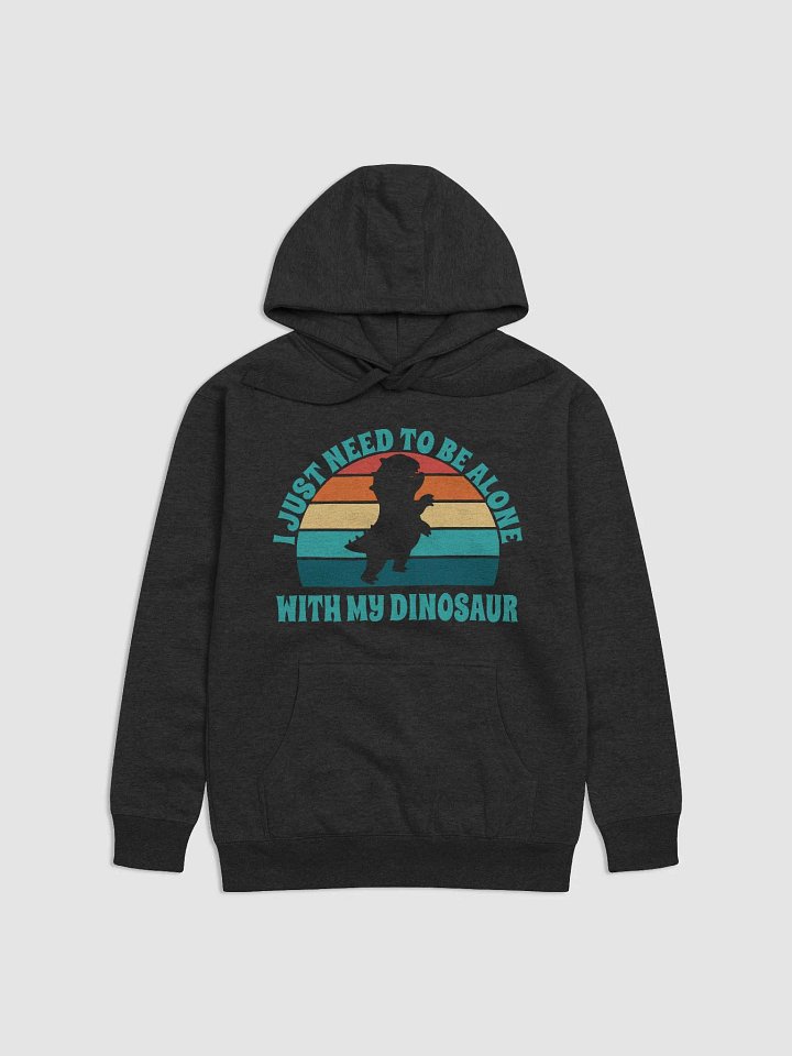 I Just Need To Be Alone with My Dinosaur product image (2)