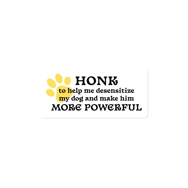 Honk to Desensitize Magnet - Male Pronoun product image (1)