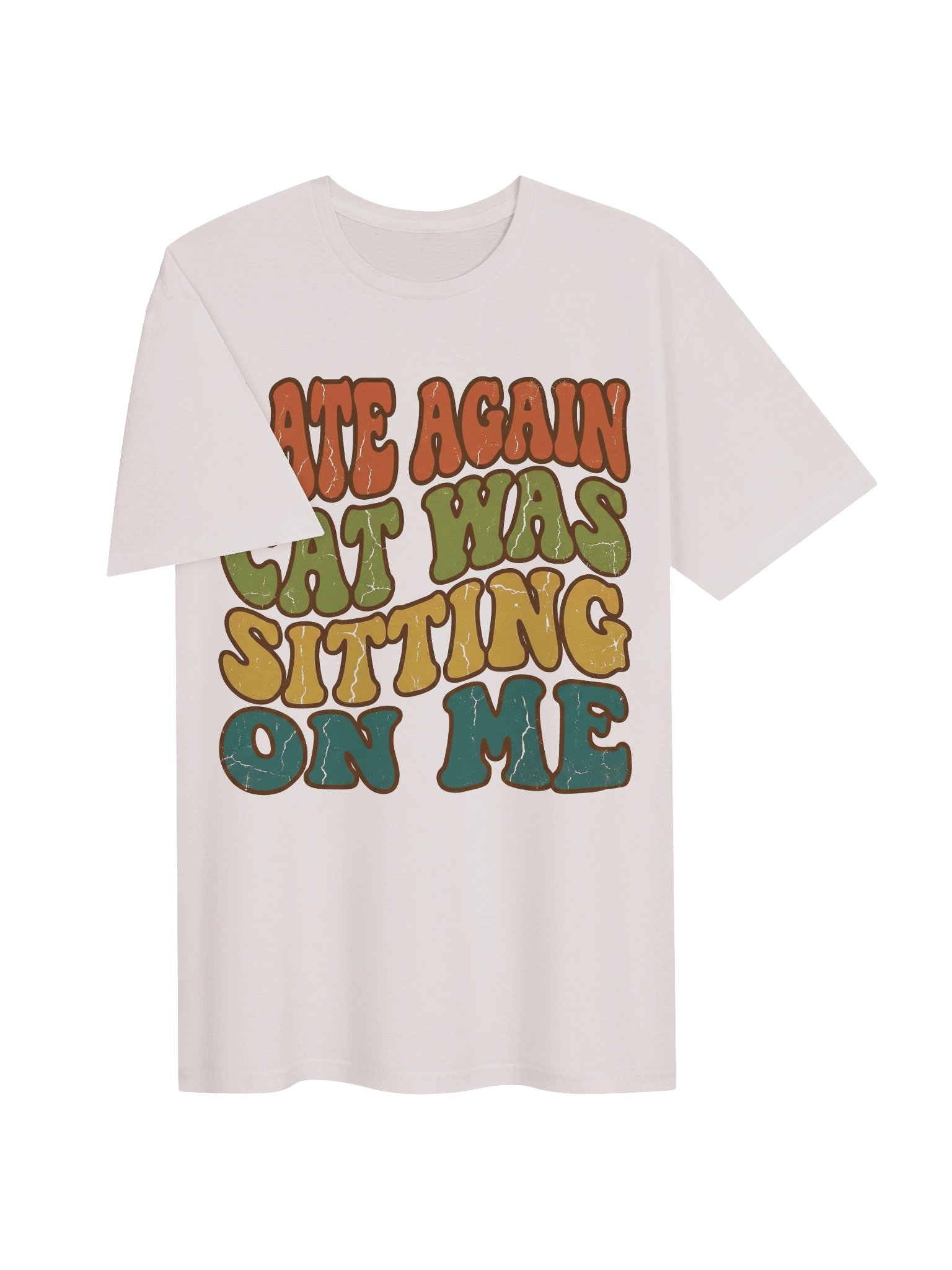 Late Again Humor T-Shirt product image (20)
