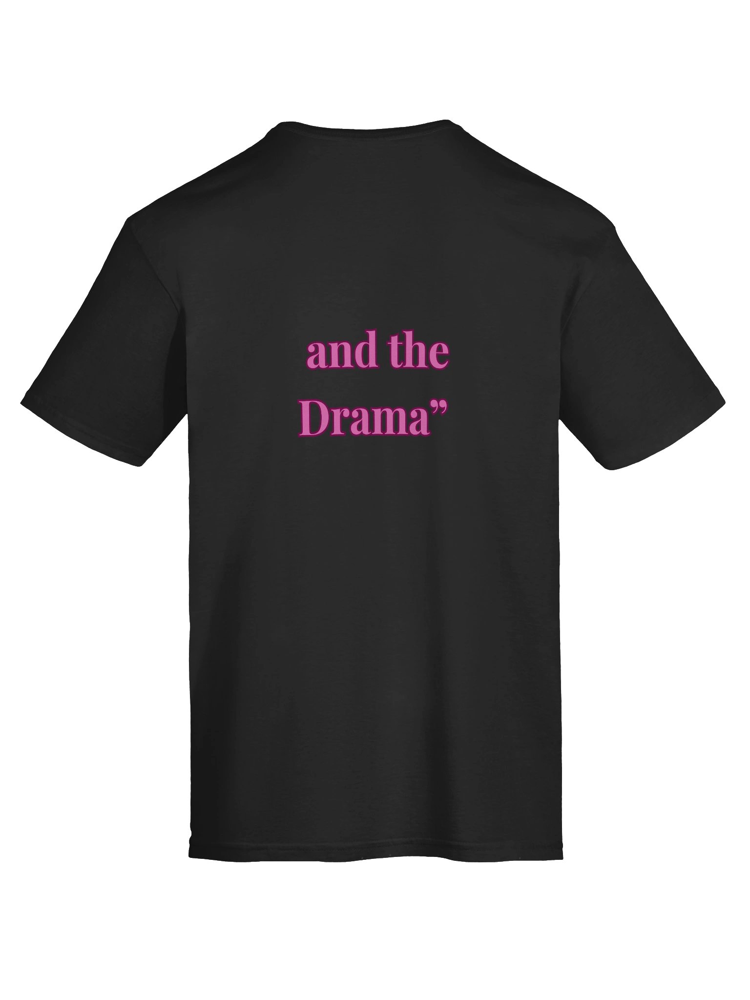 Yes to the Dress & the Drama T-SHIRT product image (11)