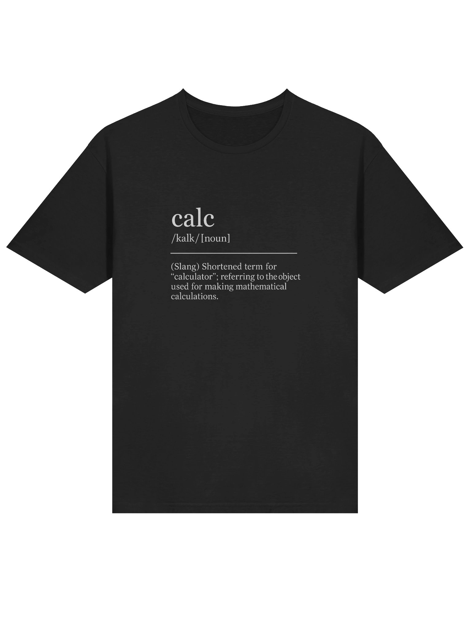 Calc is Short for... Men's Tee product image (19)