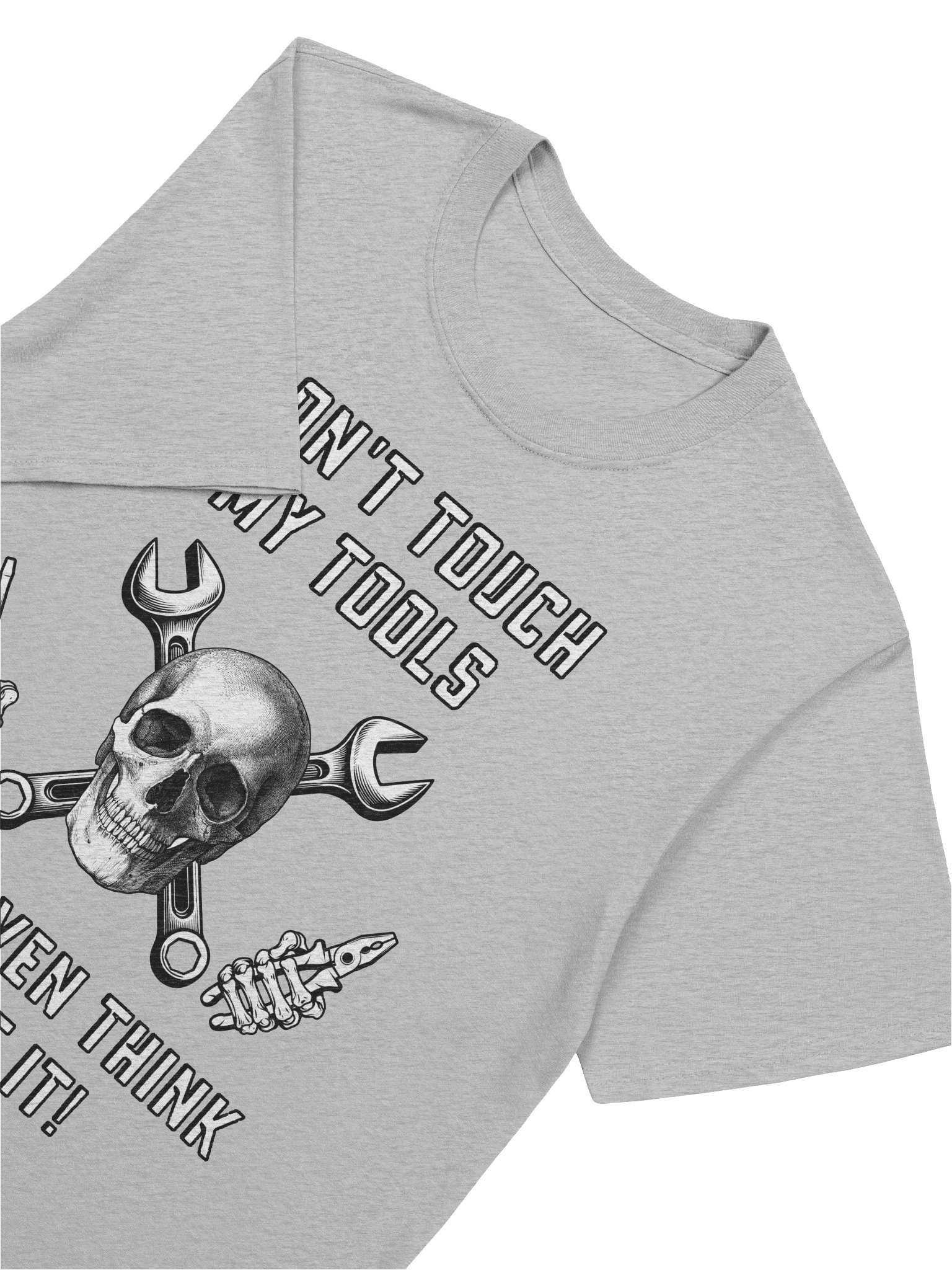 Don't Touch My Tools - Don't Even Think About It! product image (2)