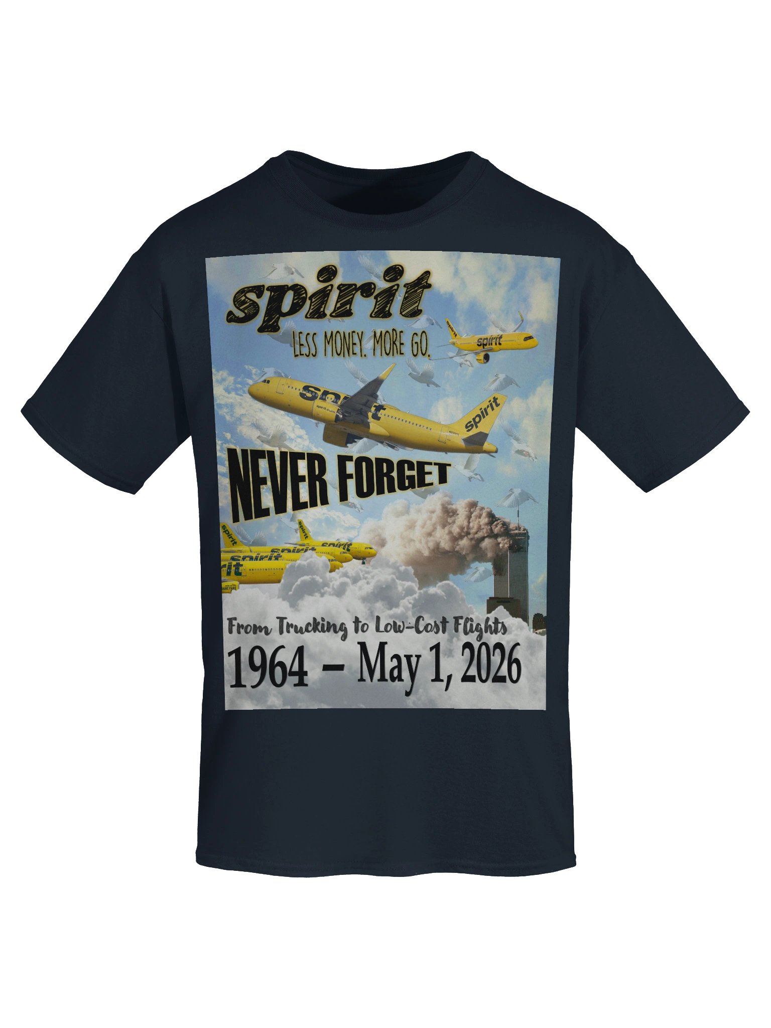 NEVER FORGET SPIRIT AIRLINES 🙏🏾🕊️✨ — T-SHIRT (Front ONLY) product image (31)