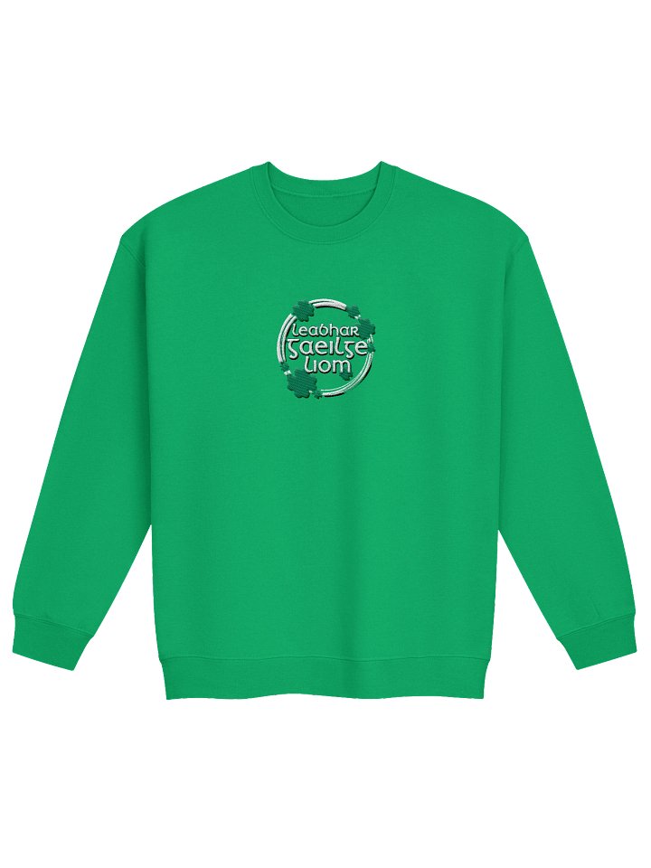 Speak Irish To Me - Labhair Gaeilge Liom ☘️ Embroidered Classic Sweatshirt in Irish Green product image (2)