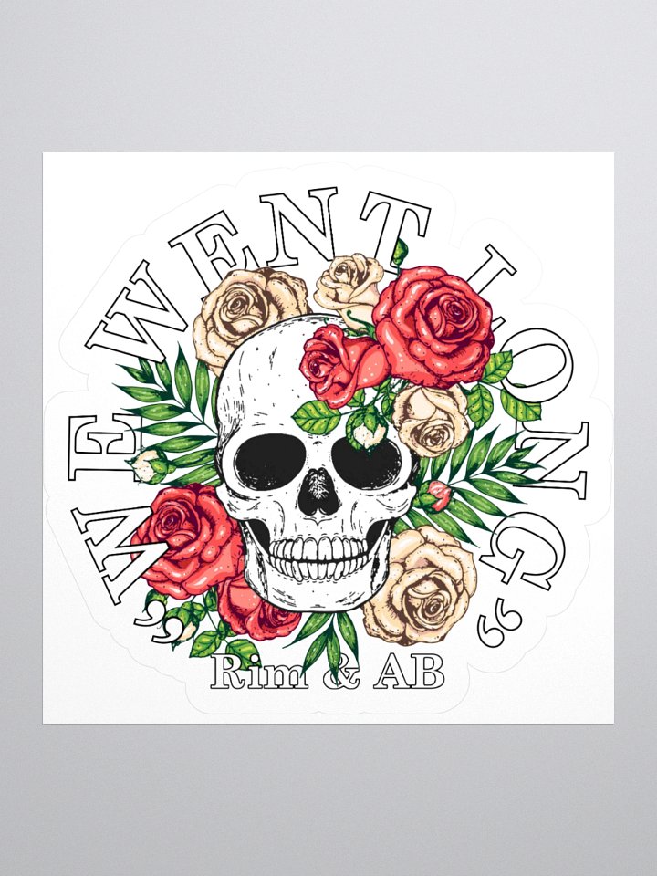 "We Went Long" Skull Sticker product image (1)