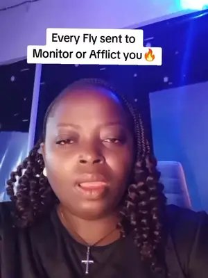 Every Fly sent to  Monitor or Afflict you🔥#foryou #prayer #viral #fyp #foryoupage 