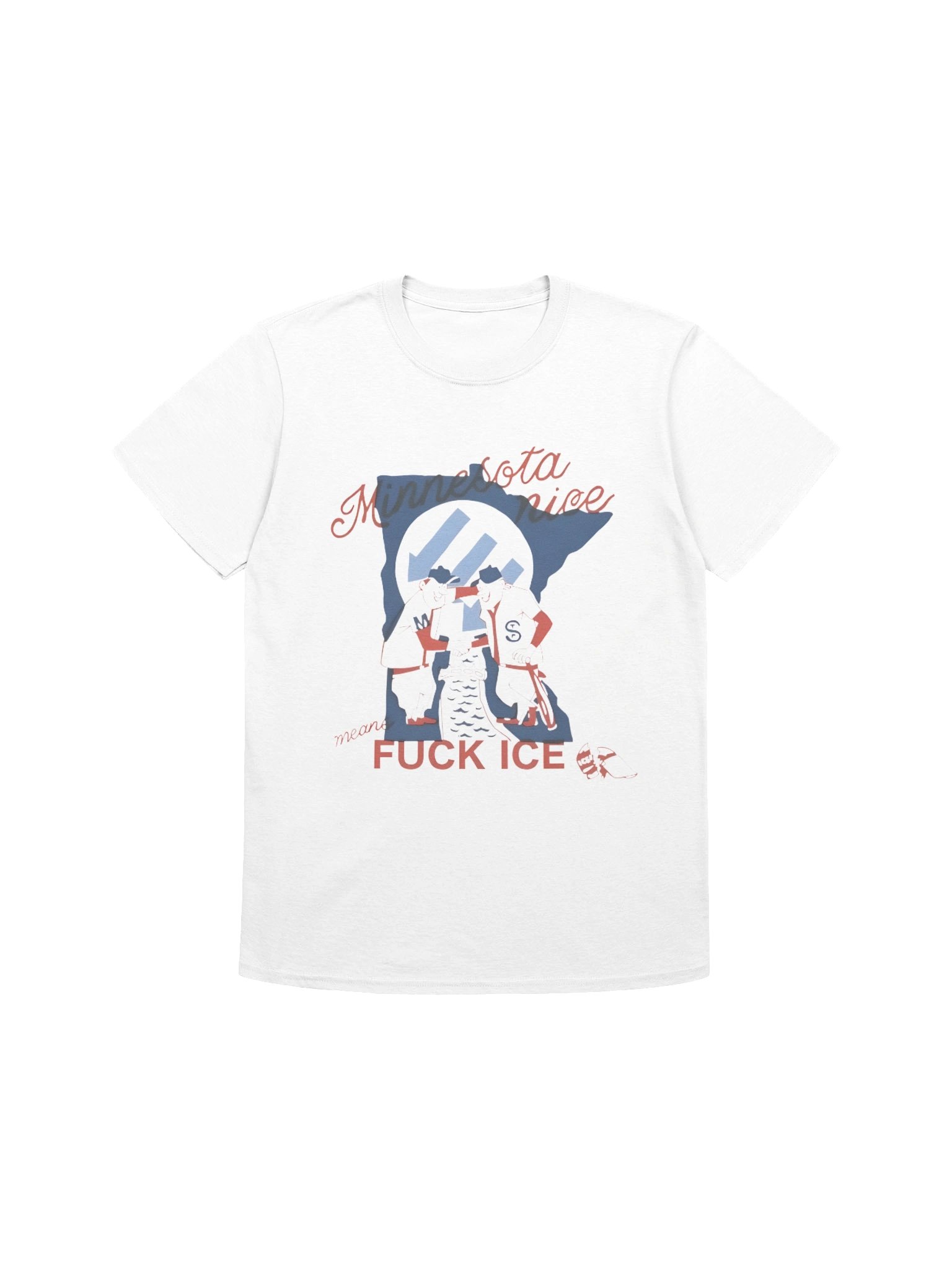 Minnesota Nice Means Fuck ICE Shirt — Viral Protest T-Shirt for Justice & Accountability product image (1)