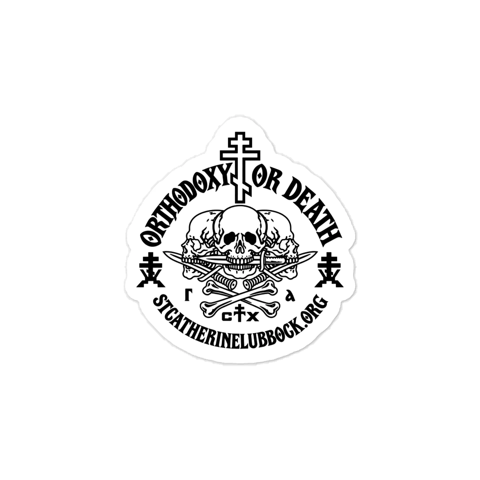 Orthodoxy or Death — Spiritual Warfare Vinyl Decal product image (1)